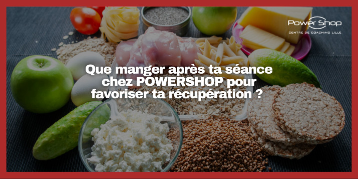 que-manger-apres-ta-seance-favorise-recuperation-02